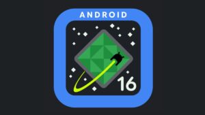Rolling with Android 16 Beta 4 developer and user-reported issues, extended OEM support