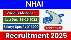 NHAI Recruitment 2025 – Apply online for 05 Chief General Manager, General Manager posts before May 13