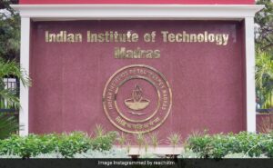 IIT Madras Rolls State -of -the -art BTech courses in Engineering, Healthcare